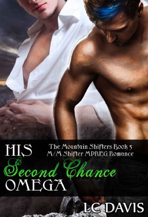 [The Mountain Shifters 05] • His Second Chance Omega